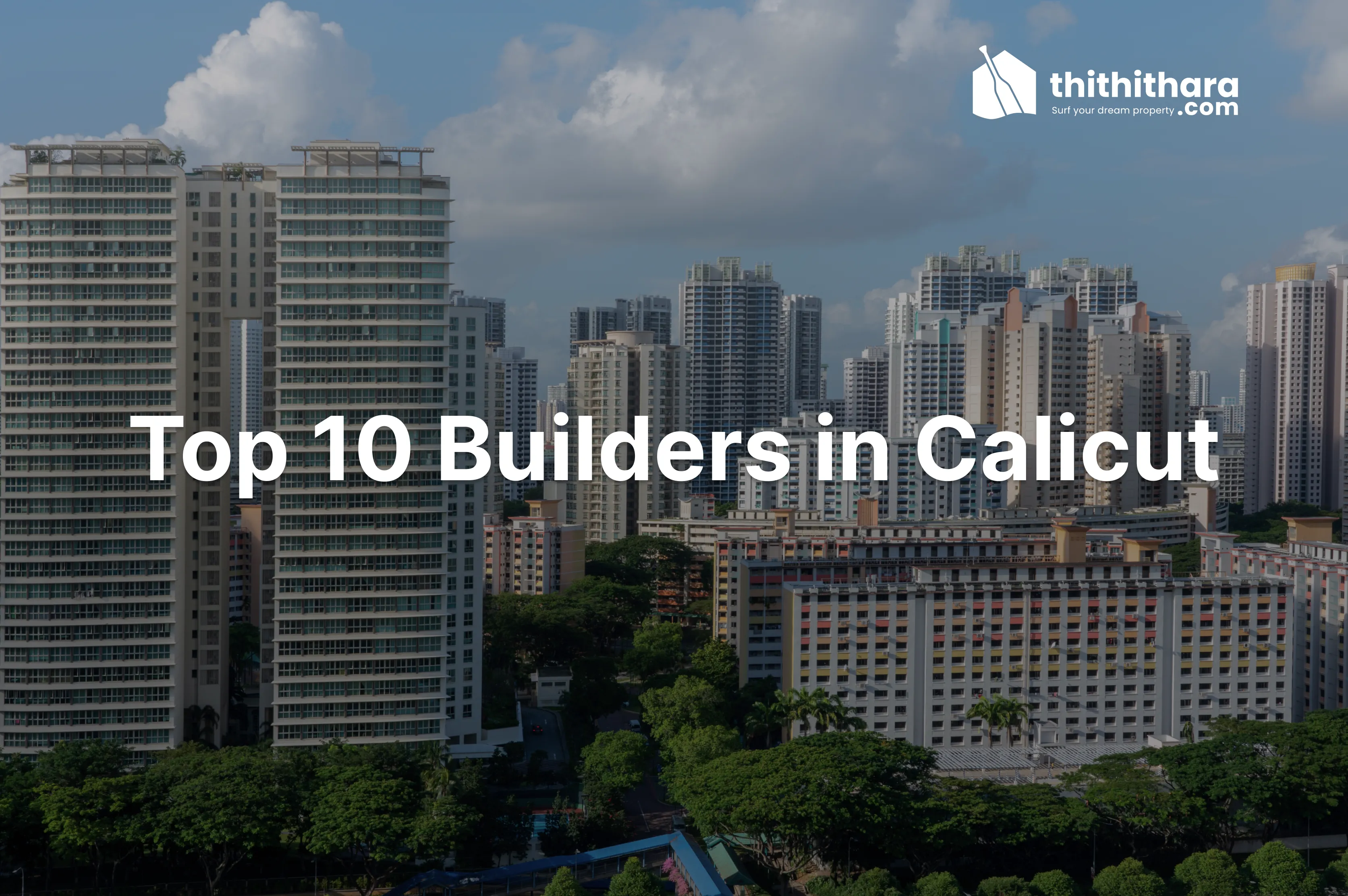 Top 10 Builders in Calicut